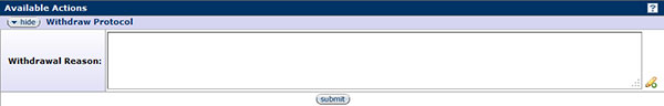Figure 231 Protocol Document, Protocol Actions Page – Request an Action Section, Withdraw Protocol Layout